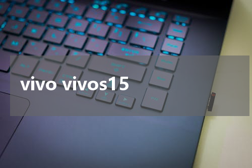 vivo vivos15