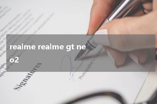 realme realme gt neo2