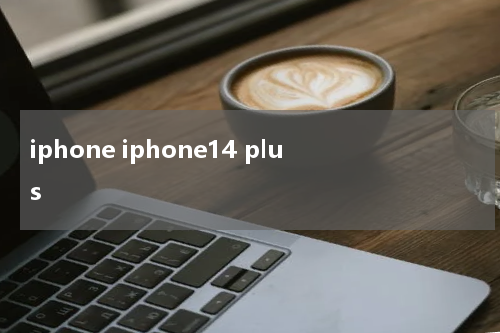 iphone iphone14 plus