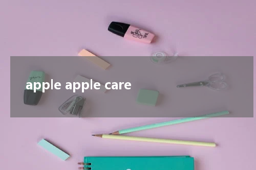 apple apple care