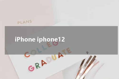 iPhone iphone12
